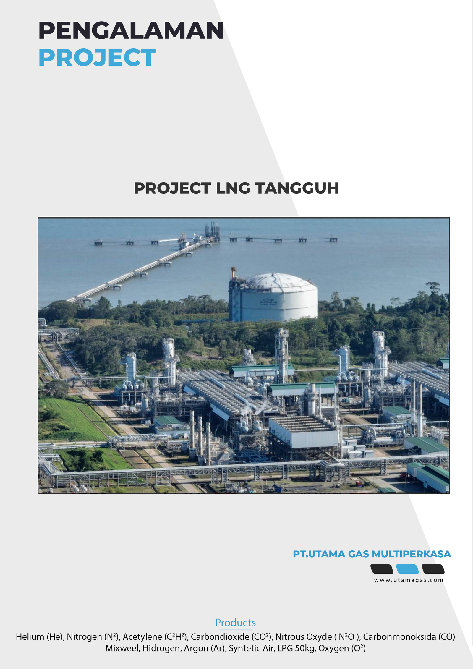 PROYEK LNG TANGGUH – Penjualan dan Isi Ulang Gas Industri